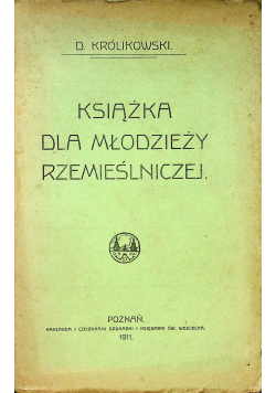 Książka dla młodzieży rzemieślniczej 1911 r.