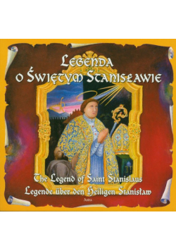 Legenda o Świętym Stanisławie