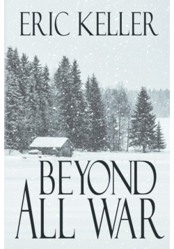 Beyond All War