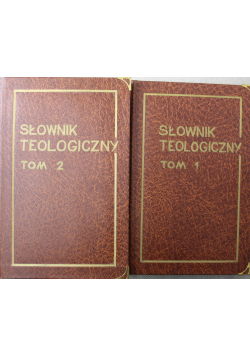 Słownik teologiczny Tom I i II