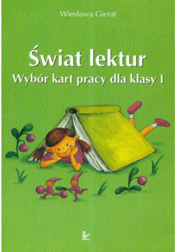 Świat lektur 1 Wybór kart pracy dla klasy 1