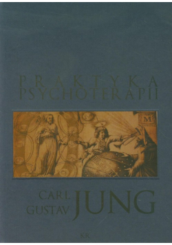 Jung Carl Gustav - Praktyka psychoterapii
