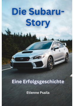 Die Subaru-Story