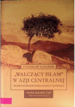 Walczący islam w Azji Centralnej