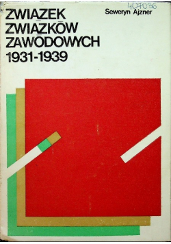 Związek Związków Zawodowych 1931 1939