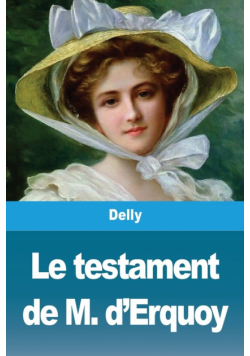 Le testament de M. d'Erquoy