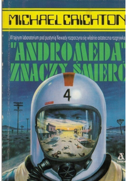 Andromeda znaczy śmierć