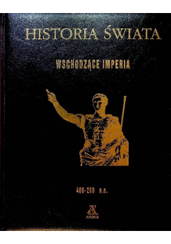 Historia świata Wschodzące imperia