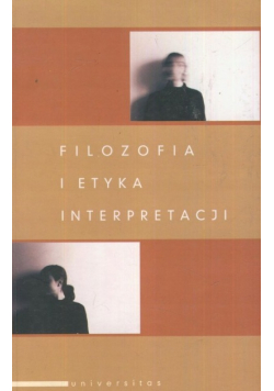 Filozofia i sztuka interpretacji