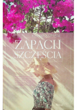 Zapach szczęścia