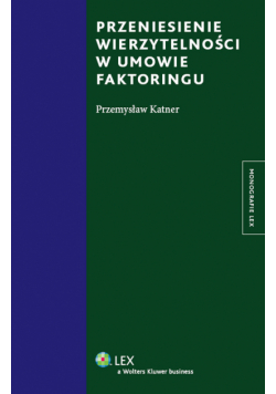 Przeniesienie wierzytelności w umowie faktoringu