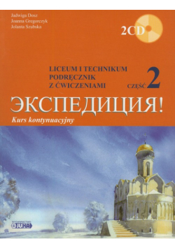 Ekspedycja 2: Podręcznik z ćwiczeniami z płytą CD