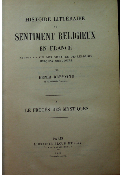 Histoire Litteraire du Sentiment Religeux en France tom XI 1933 r.