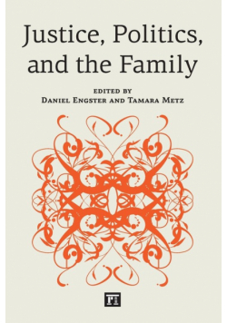 Justice, Politics, and the Family