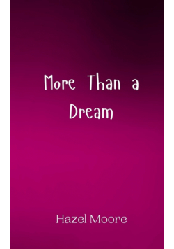 More Than a Dream