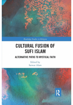 Cultural Fusion of Sufi Islam