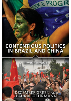 Contentious Politics in Brazil and China