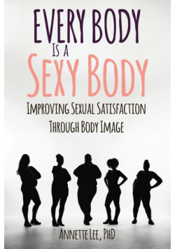 Every Body Is a Sexy Body