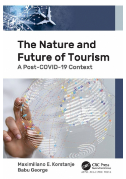 The Nature and Future of Tourism