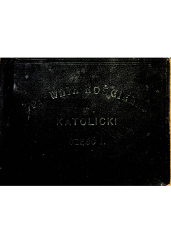 Śpiewnik kościelny katolicki Część 2 1905 r.