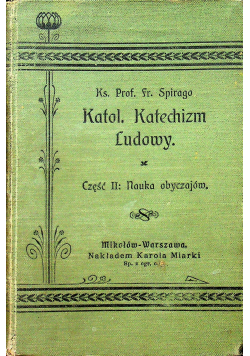 Katolicki Katechizm Ludowy 1911 r