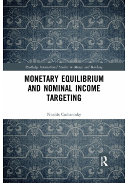 Monetary Equilibrium and Nominal Income Targeting