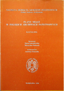 Plany miast w Polskich archiwach państwowych