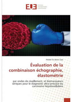 Évaluation de la combinaison échographie, élastométrie