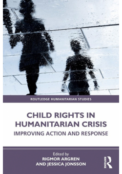 Child Rights in Humanitarian Crisis
