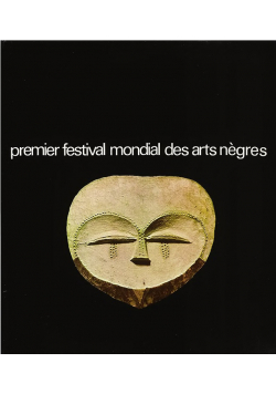 Premier festival mondial des arts negres