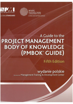 A Guide to the   Body of Knowledge ( PMBOK ) Guide