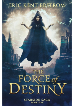 The Force of Destiny
