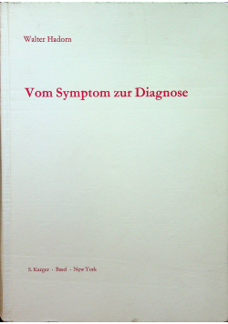 Vom Syptom zur Diagnose