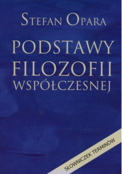 Podstawy filozofii współczesnej