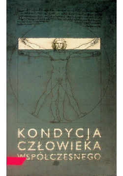 Kondycja człowieka współczesnego