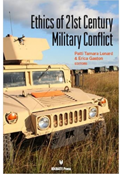 Ethics of 21st Century Military Conflict