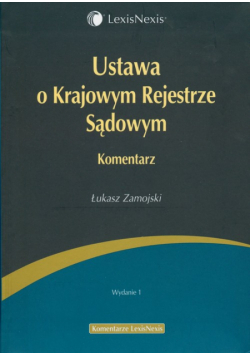Ustawa o Krajowym Rejestrze Sądowym Komentarz
