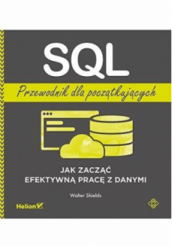 SQL. Przewodnik dla początkujących