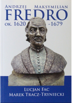 Andrzej Maksymilian Fredro ok 1620 - 1979