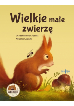 Wielkie małe zwierzę