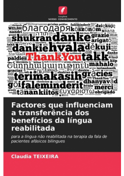 Factores que influenciam a transferência dos benefícios da língua reabilitada