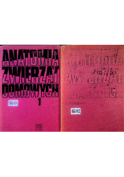 Anatomia zwierząt domowych Tom 1 i 2