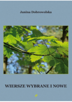 Wiersze wybrane i nowe