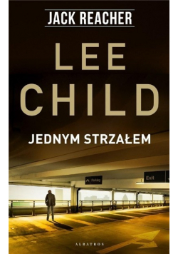Jack Reacher Jednym strzałem