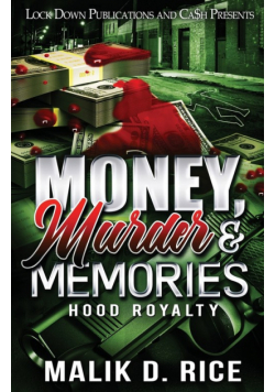 Money, Murder and Memories