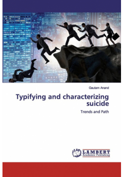 Typifying and characterizing suicide