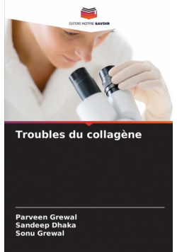 Troubles du collagène