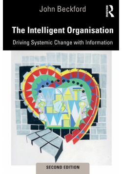 The Intelligent Organisation