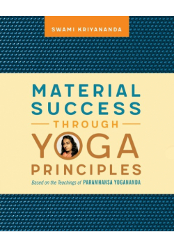 Material Success Through Yoga Principles