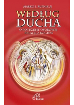 Według ducha O potrzebie osobowej relacji z Bogiem
